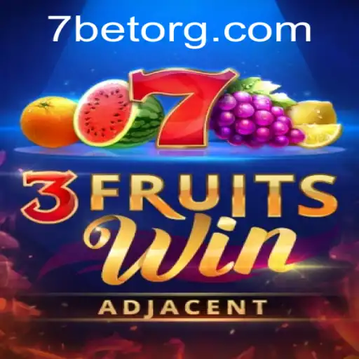 Explore the Exciting World of 3FruitsWin by 7BET