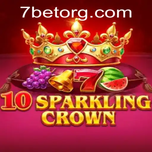 Exploring the Thrills of 10SparklingCrown and the 7BET Experience